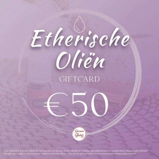 €50 digitale giftcard van Suzanne Shares – vrij te besteden aan etherische oliën, blends en wellnessproducten van Young Living.