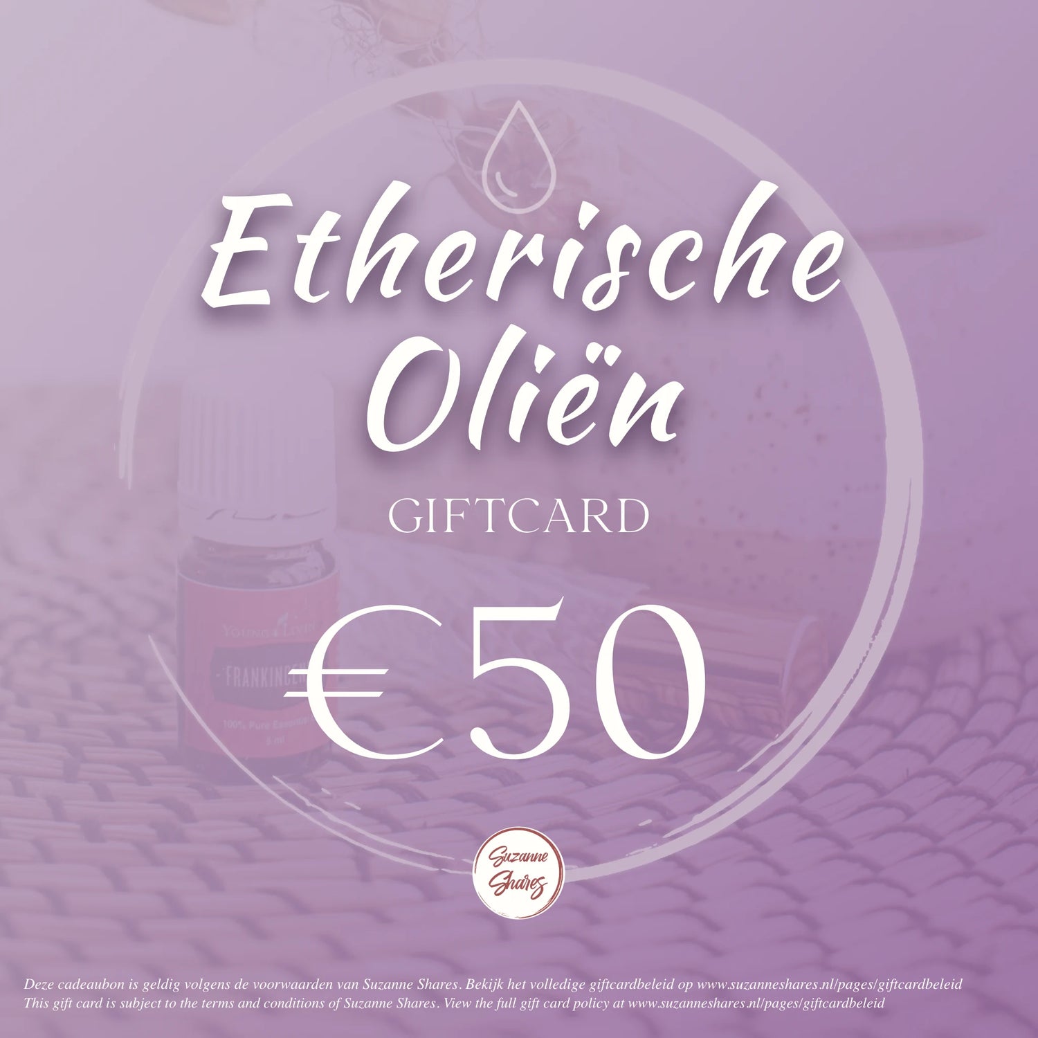 €50 digitale giftcard van Suzanne Shares – vrij te besteden aan etherische oliën, blends en wellnessproducten van Young Living.