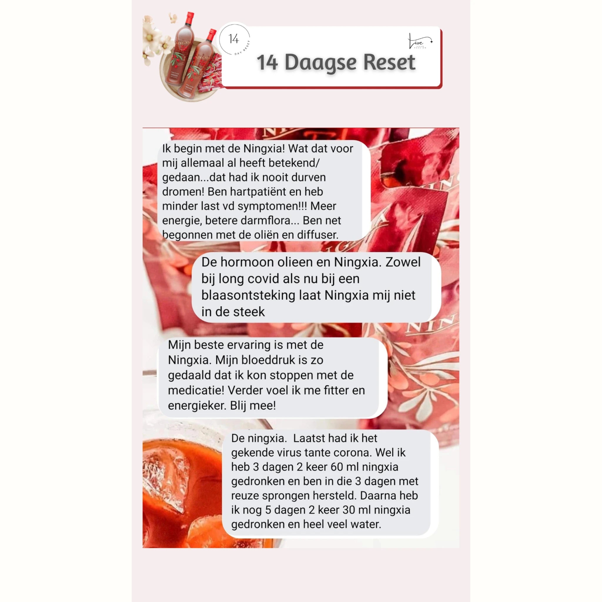 Ervaringen met de NingXia Reset: lagere bloeddruk zonder medicatie, sneller herstel bij virussen en meer energie dankzij verbeterde darmflora en oliën.